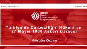 Türkiye'de Darbeciliğin Kökeni ve 27 Mayıs 1960 Askeri Darbesi