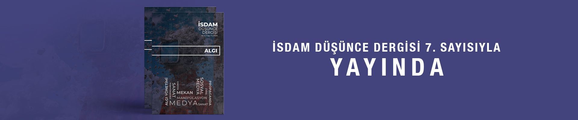 İSDAM Düşünce Dergisi Sayı 7